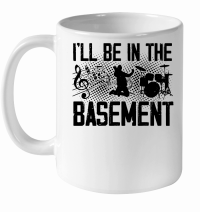 Product I'll be In the Basement Music Lover White Ceramic Mug