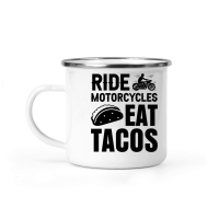 Product Ride Motorcycles Eat Tacos Camping Mug