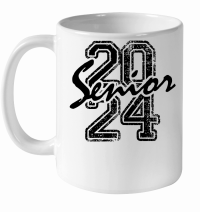 Product Senior 2024 Class 2024 Graduation 2 White Ceramic Mug