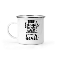 Product True Friends Are Never Apart Maybe In Distance But Never In Heart 01 Camping Mug