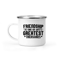 Product Friendship Is One Of Life s Greatest Treasures 2 01 Camping Mug