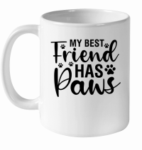 Product My Best Friend Has Paws 01 White Ceramic Mug