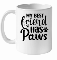Product My Best Friend Has Paws 01 White Ceramic Mug