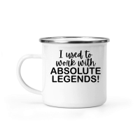 Product I used to work with absolute legends Camping Mug