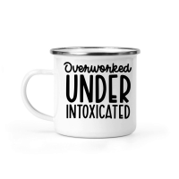 Product Overworked And Under Intoxicated Funny Camping Mug