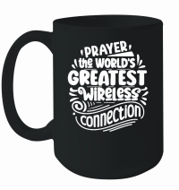Product Prayer the world's greatest wireless connection w 01 Mug