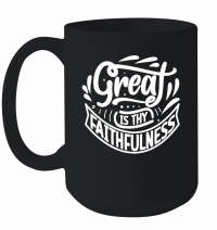 Product Great is thy faithfulness w 01 Mug