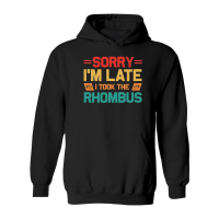 Product Sorry I'm Late I Took The Rhombus Math Teacher Hoodie