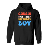 Product Cousin of the Birthday Boy Hoodie