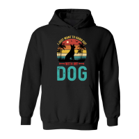 Product I Just Want To Hang Out With My Dog Hoodie