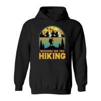 Product Weekends Are For Hiking Hoodie