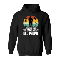 Product It's Weird Being The Same Age As Old People Hoodie