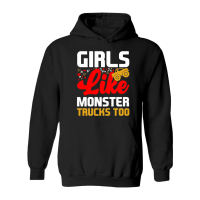 Product Girls Like Monster Trucks Too Hoodie