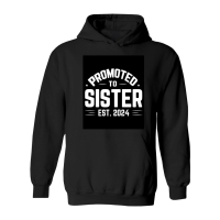 Product Promoted to sistert Hoodie