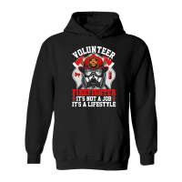 Product Volunteer Firefighter it's not a job it's a lifestyle Hoodie