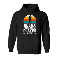 Product Relax the Bass Player Is Here Music Hoodie
