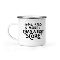 Product You Are More Than a Test Score 01 Camping Mug
