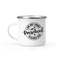 Product I am not Short I am Preschool teacher size 01 Camping Mug