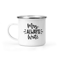 Product Mrs. Always Write 01 Camping Mug