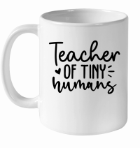 Product Teacher of Tiny Humans 01 White Ceramic Mug