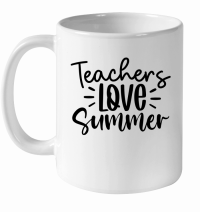 Product Teachers Love Summer 01 White Ceramic Mug