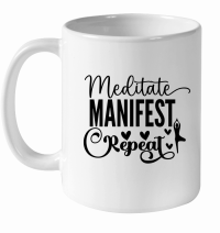Product Meditate Manifest Repeat 01 White Ceramic Mug