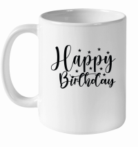Product Happy Birthday SVG Cut File 01 White Ceramic Mug
