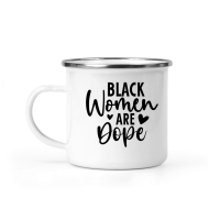 Product Black Women are Dope 01 Camping Mug