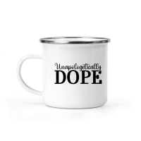 Product Unapologetically Dope 2 01 Camping Mug