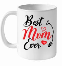 Product Best Mom Ever 01 White Ceramic Mug