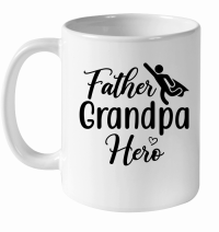 Product Father Grandpa Hero 01 White Ceramic Mug