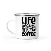 Product Life begins after coffee Camping Mug