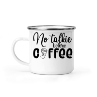 Product No talkie before coffee Camping Mug