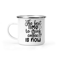 Product The best time to drink coffee is now Camping Mug