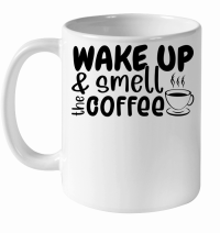 Product Wake up and smell the coffee White Ceramic Mug