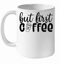Product But first coffee White Ceramic Mug