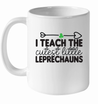 Product I Teach the Cutest Little Leprechauns SVG Design 01 White Ceramic Mug