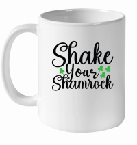 Product Shake Your Shamrock SVG Cut File 01 White Ceramic Mug