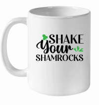 Product Shake Your Shamrocks SVG Cut File 01 White Ceramic Mug