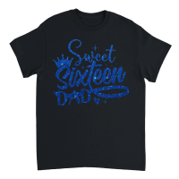 Product Sweet Sixteen Dad Birthday Unisex T-Shirt