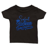Product Sweet Sixteen Dad Birthday Classic Baby Crewneck T-shirt