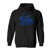 Product Sweet Sixteen Dad Birthday Hoodie