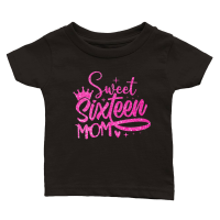 Product Sweet Sixteen Mom Birthday Classic Baby Crewneck T-shirt