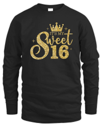 Product Its My Sweet 16 Birthday Unisex Sweatshirt