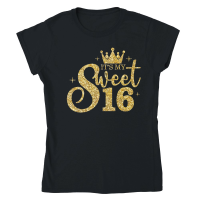 Product Its My Sweet 16 Birthday Classic Womens Crewneck T-shirt