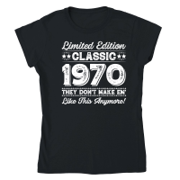 Product Limited Edition Classic 1970 Birthday Classic Womens Crewneck T-shirt