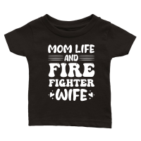 Product Mom Life And Firefighter Wife Classic Baby Crewneck T-shirt