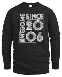 Product Awesome Since 2006 Birthday Unisex Sweatshirt