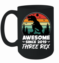 Product Awesome Since 2019 Three Rex Mug