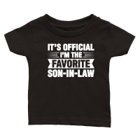 Product It's Official I'm The Favorite Son in law Classic Baby Crewneck T-shirt